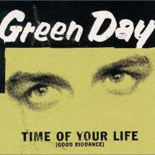 Good Riddance (Time Of Your Life) — Green Day